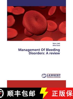 预订 Management Of Bleeding Disorders: A review [9786200092809]
