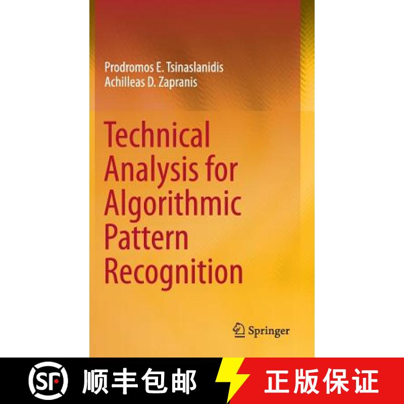 【3-4周达】Technical Analysis for Algorithmic Pattern Recognition [9783319236353]
