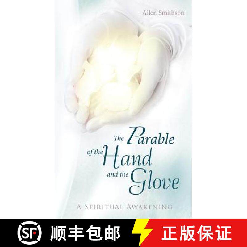 【3-4周达】The Parable of the Hand and the Glove: A Spiritual Awakening [9781458201942]