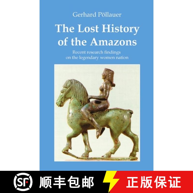 【3-4周达】The Lost History of the Amazons [9781446193051]