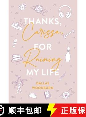 【3-4周达】Thanks, Carissa, for Ruining My Life [9781953491305]