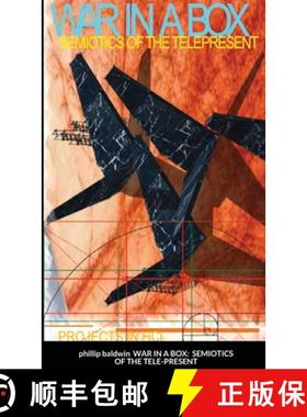 【3-4周达】WAR IN A BOX:  SEMIOTICS OF THE TELE-PRESENT [9781716700859]