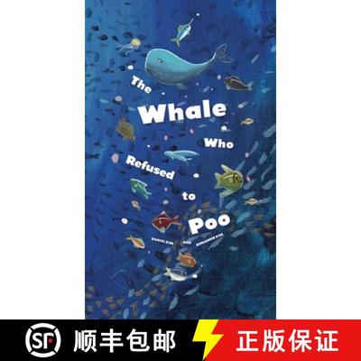 【3-4周达】The Whale Who Refused to Poo [9781960920003]