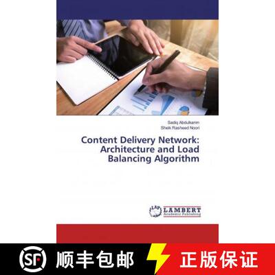 预订 Content Delivery Network: Architecture and Load Balancing Algorithm [9783659923401]