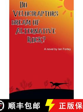 【3-4周达】Do Velociraptors Dream of Alternative Rock? [9798230022800]