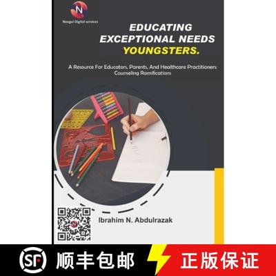 【3-4周达】Educating Exceptional Needs Youngsters.: A Resource For Educators, Parents, And Healthcare... [9783384408303]