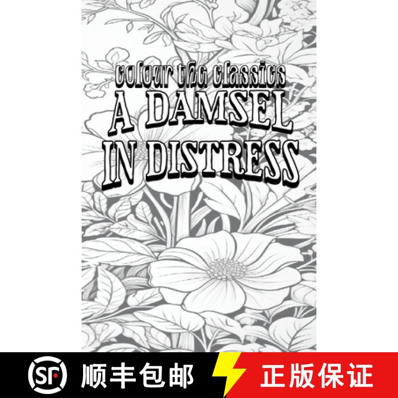 【2-3周达】P. G. Wodehouse's A Damsel in Distress [Premium Deluxe Exclusive Edition - Enhance a Belov... [9798869321282]
