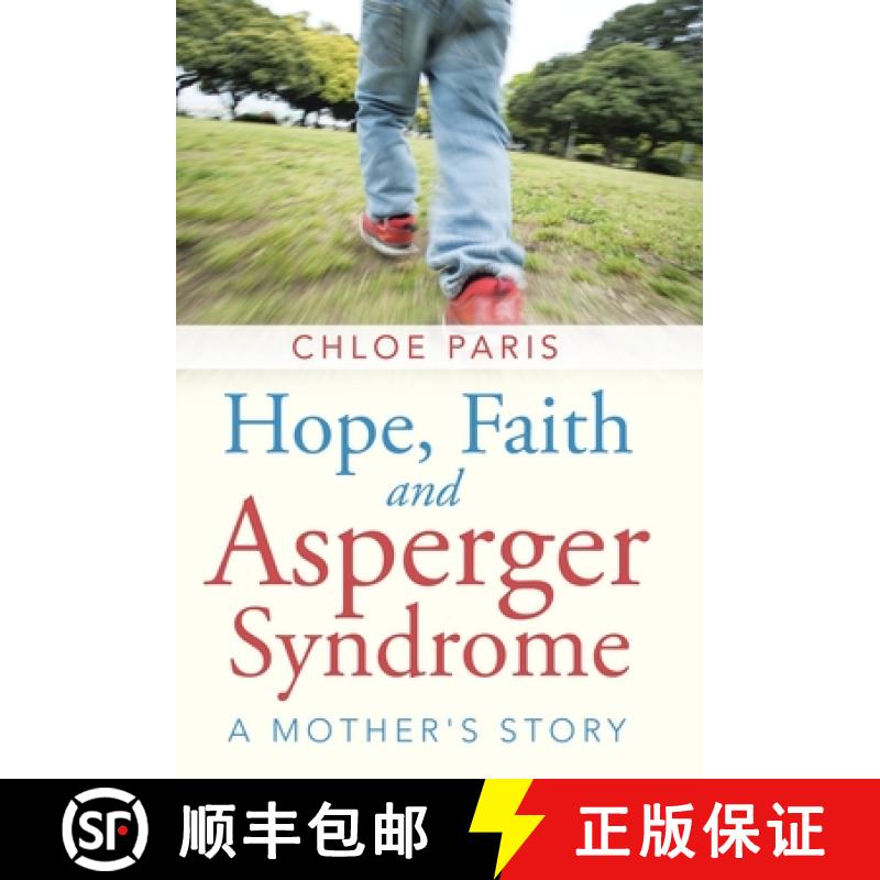 【2-3周达】Hope, Faith and Asperger Syndrome: A Mother's Story [9781664221932]