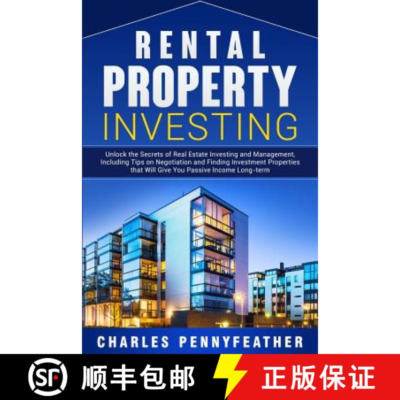 【3-4周达】Rental Property Investing: Unlock the Secrets of Real Estate Investing and Management, Inc... [9781950922314]