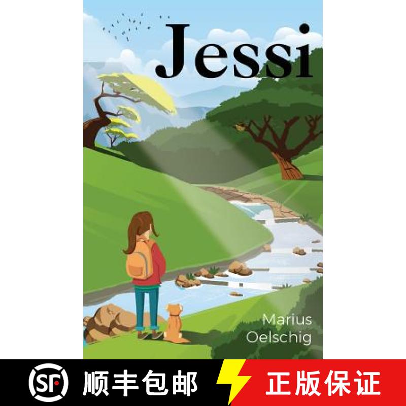【3-4周达】Jessi: The everyday adventures of a nature-loving South African girl [9780994847904]