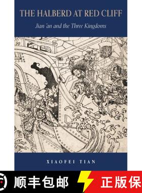 【3-4周达】The Halberd at Red Cliff: Jian'an and the Three Kingdoms [9780674977037]