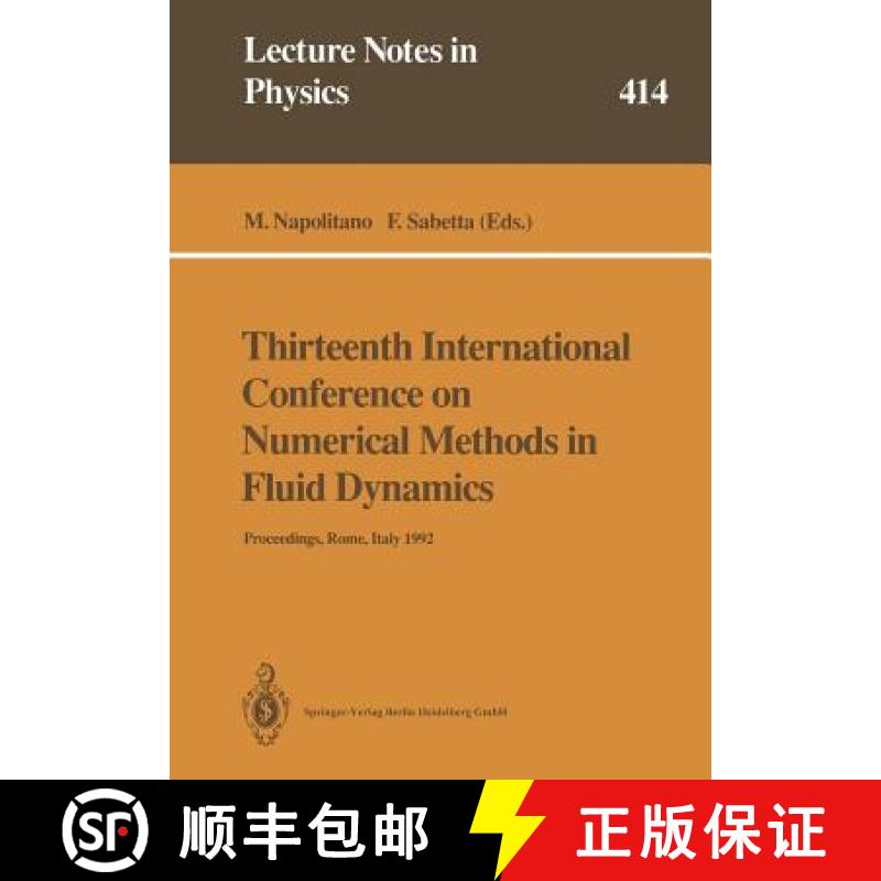 【3-4周达】Thirteenth International Conference on Numerical Methods in Fluid Dynamics: Proceedings of... [9783662149492]