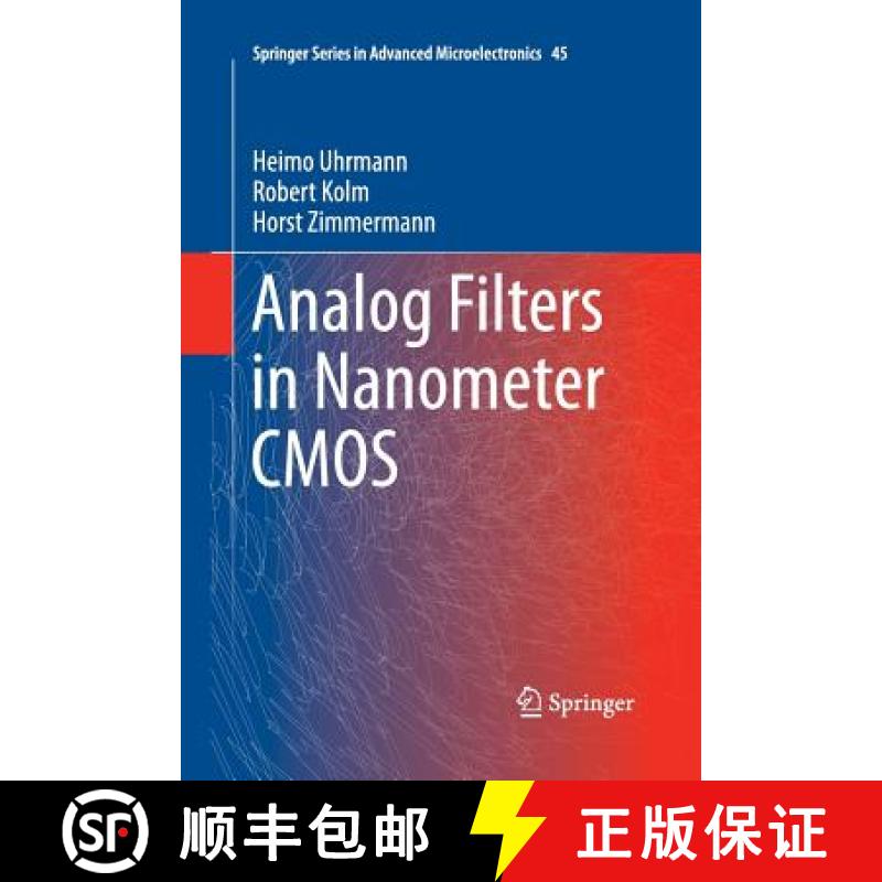 【3-4周达】Analog Filters in Nanometer CMOS [9783642430299]