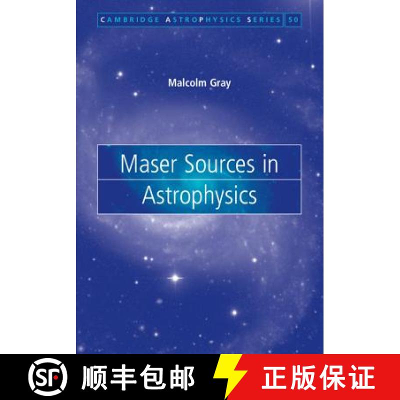 【3-4周达】Maser Sources in Astrophysics: - Maser Sources in Astrophysics [9780521879804]