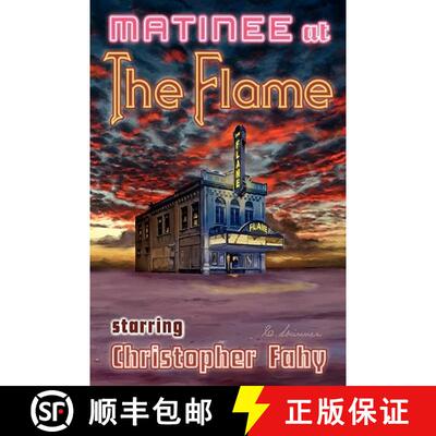 【3-4周达】Matinee at the Flame - Hard Cover [9781892950772]