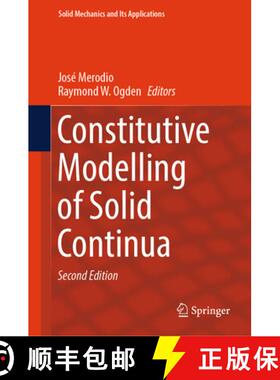 【3-4周达】Constitutive Modelling of Solid Continua (Second Edition 2025) (Second Edition 2025) (Seco... [9783031892790]