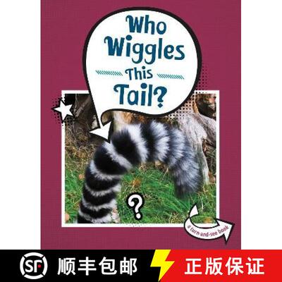 【3-4周达】Who Wiggles This Tail? [9781398202405]
