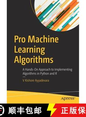 【3-4周达】Pro Machine Learning Algorithms : A Hands-On Approach to Implementing Algorithms in Python... [9781484235638]