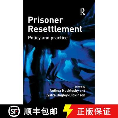 【3-4周达】Prisoner Resettlement: Policy and practice [9781843922544]