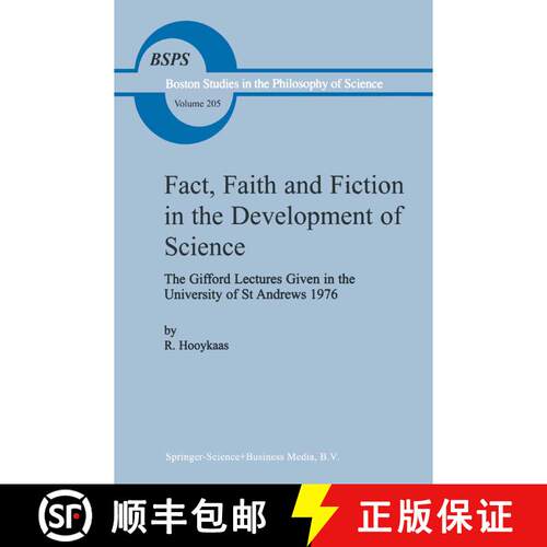 【3-4周达】精装 Fact, Faith and Fiction in the Development of Science : The Gifford Lectures Given in... [9780792357742]