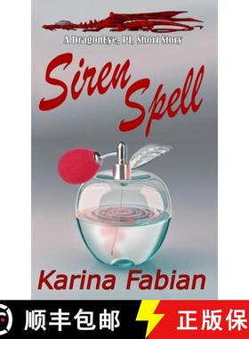 【3-4周达】Siren Spell: A DragonEye, PI story [9781956489101]