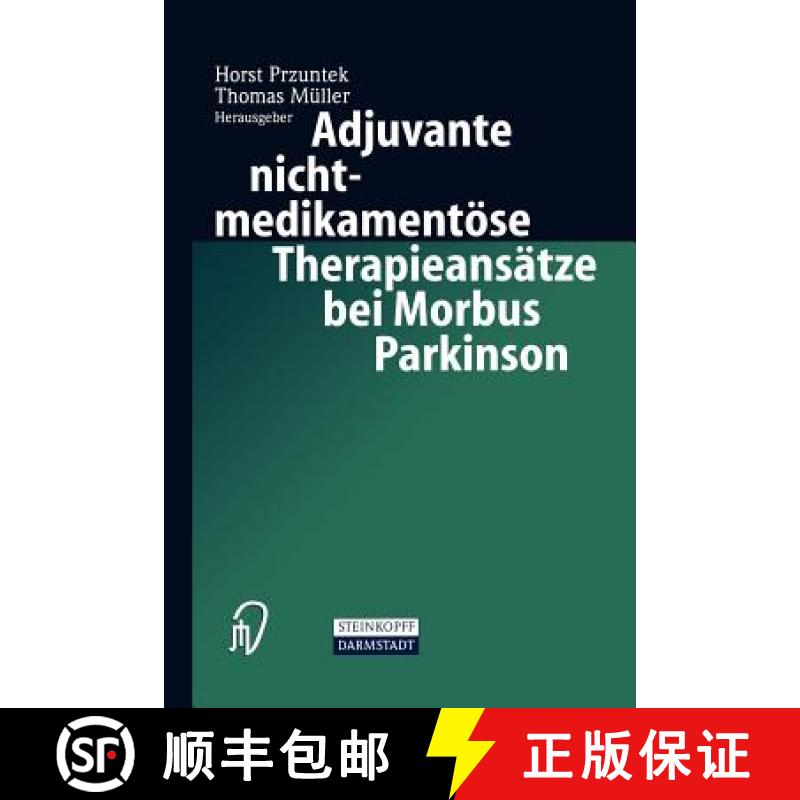 【3-4周达】Adjuvante Nichtmedikamentöse Therapieansätze Bei Morbus Parkinson [9783798512580]