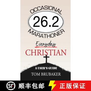 【3-4周达】26.2: Occasional Marathoner, Everyday Christian: A User's Guide [9781960024657]