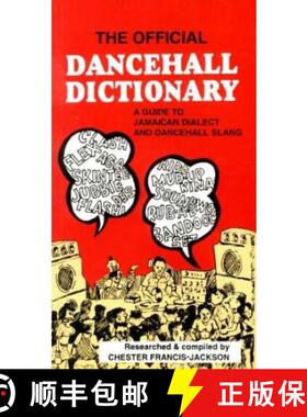 【3-4周达】Official Dancehall Dictionary: A Guide to Jamaican Dialect and Dancehall Slang [9789766101541]