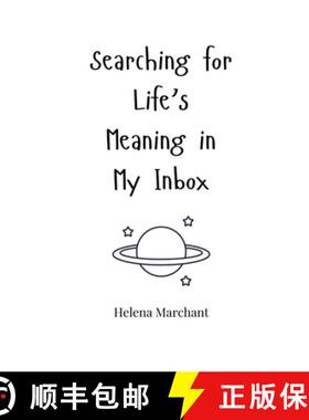 【3-4周达】Searching for Life's Meaning in My Inbox [9781805663331]