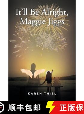 预订 It'll Be Alright, Maggie Jiggs [9798885058698]