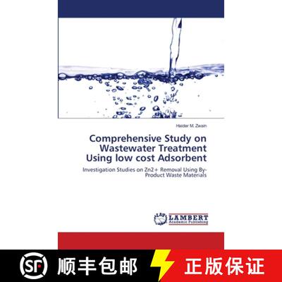 预订 Comprehensive Study on Wastewater Treatment Using low cost Adsorbent [9783659159633]