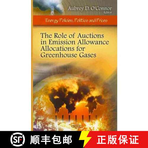 【3-4周达】精装 The Role of Auctions in Emission Allowance  Allocations for Greenhouse Gases [9781607416999]