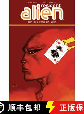 【3-4周达】Resident Alien Volume 4: The Man with No Name [9781506701530]