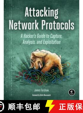 【3-4周达】Attacking Network Protocols: A Hacker's Guide to Capture, Analysis, and Exploitation [9781593277505]