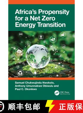 【3-4周达】Africaâ€™s Propensity for a Net Zero Energy Transition [9781032773438]