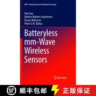 【3-4周达】Batteryless mm-Wave Wireless Sensors (Softcover reprint of the original 1st ed. 2018) [9783319892269]