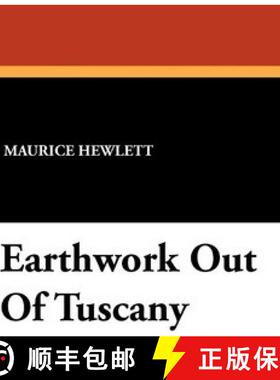 【3-4周达】Earthwork Out Of Tuscany [9781434423672]