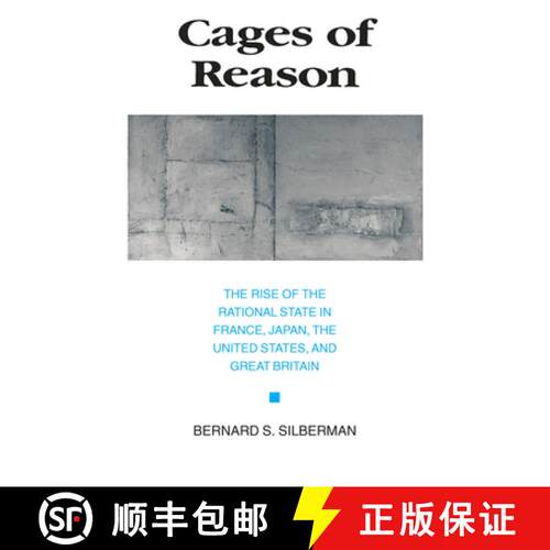 【3-4周达】Cages of Reason – The Rise of the Rational State in France, Japan, the United States, and... [9780226757377]