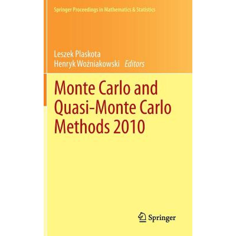 【4周达】Monte Carlo and Quasi-Monte Carlo Methods 2010[9783642274398]