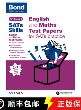 Bond SATs Skills: English and Maths Test Paper Pack for SATs Practice [9780192767752]