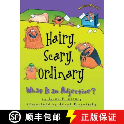 【3-4周达】Hairy, Scary, Ordinary: What Is an Adjective? [9781575055541]