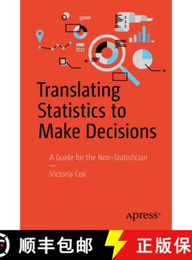 【3-4周达】Translating Statistics to Make Decisions : A Guide for the Non-Statistician (1st ed.) [9781484222553]