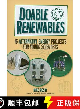 预订 Doable Renewables: 16 Alternative Energy Projects for Young Scientists [9781569763438]