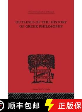 【3-4周达】Outlines of the History of Greek Philosophy [9780415225243]