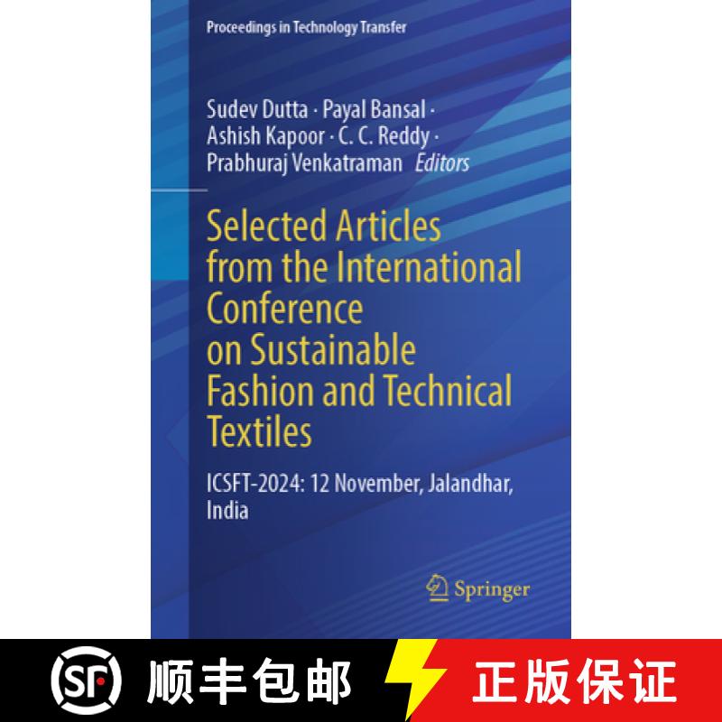 【3-4周达】Selected Articles from the International Conference on Sustainable Fashion and Technical T... [9789819631681]