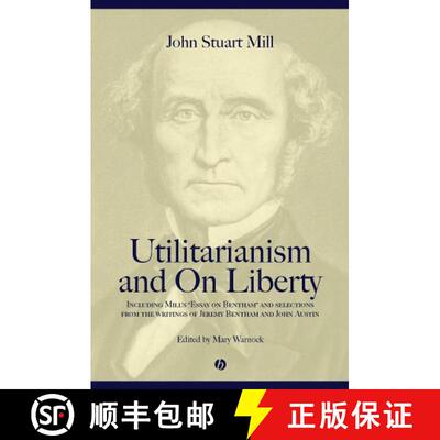【3-4周达】精装 Utilitarianism And On Liberty: Including Mill'S Essay On Bentham And Selections From ... [9780631233510]