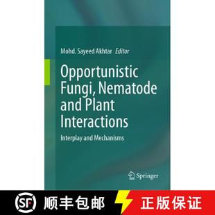Interactions Nematode 9789819720446 Fungi Opportunistic and Mechanisms Interplay Plant 4周达
