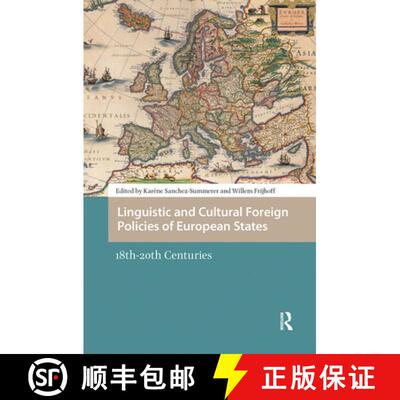 【3-4周达】精装 Linguistic and Cultural Foreign Policies of European States: 18th-20th Centuries [9789462980600]
