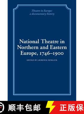 【3-4周达】National Theatre in Northern and Eastern Europe, 1746–1900: - National Theatre in Norther... [9780521244466]