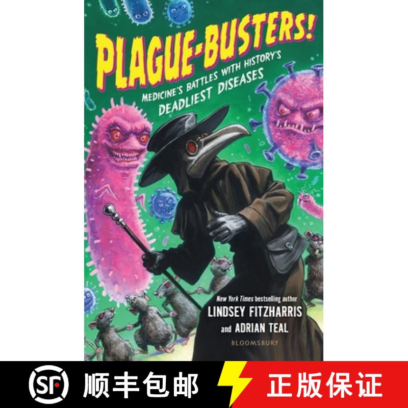 【3-4周达】Plague-Busters!: Medicine's Battles with History's Deadliest Diseases [9781547618613]